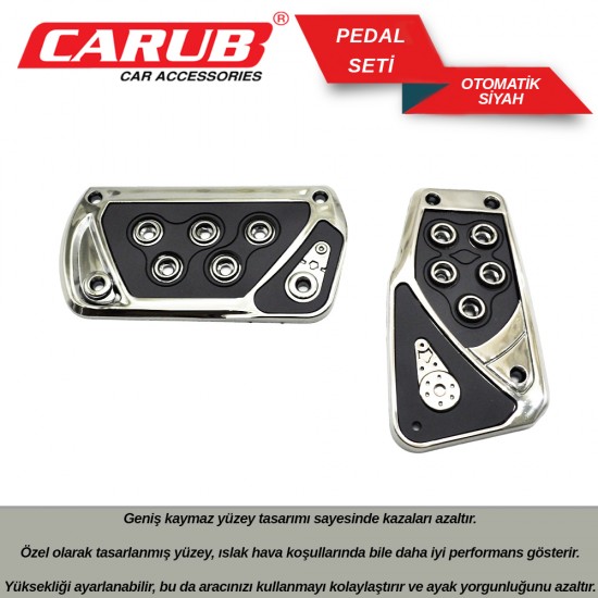 CARUB Pedal Seti Otomatik Siyah Siyah Nikel